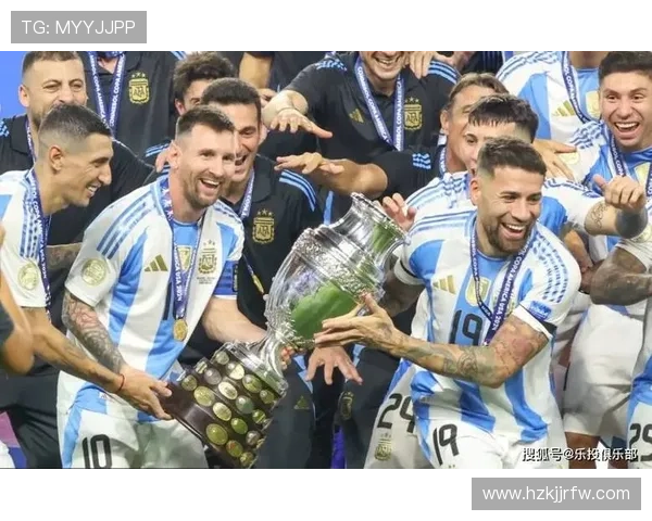 梅西引领阿根廷夺取美洲杯桂冠，状态持续提升备受关注